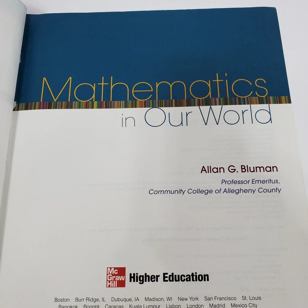 Mathematics in Our World with MathZone by Allan Bluman 2005 Hardcover Textbook